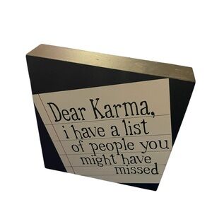 Black & White Decorative Karma Sign